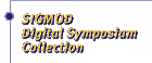 SIGMOD Digital Symposium Collection